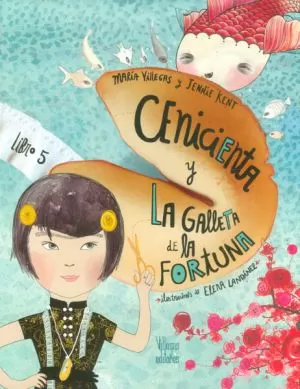 Carátula de Cenicienta y la galleta de la Fortuna