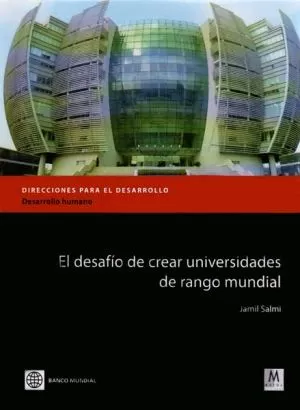 Carátula de El desafío de crear universidades de rango mundial