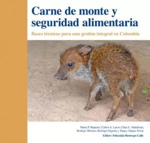 Carátula de Carne de monte y seguridad alimentaria