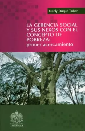 Carátula de La Gerencia Social y sus nexos con el concepto de pobreza