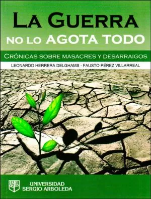 Carátula de La guerra no lo agota todo