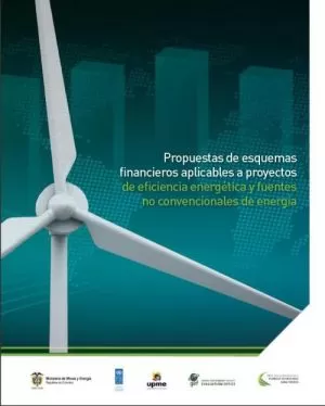 Carátula de Propuestas de esquemas financieros aplicables a proyectos de eficiencia energética y fuentes no convencionales de energía