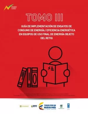 Carátula de Guia de implementación de ensayos de consumo de energía/ eficiencia energética en equipos de uso final de energia objeto del RETIQ
