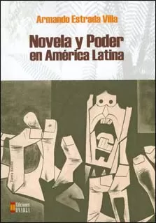 Carátula de Novela, poder y política en América Latina