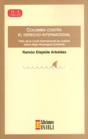 Carátula de Colombia contra el derecho internacional