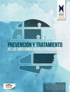 Carátula de Prevención y tratamiento de las adicciones desde lo psicosocial