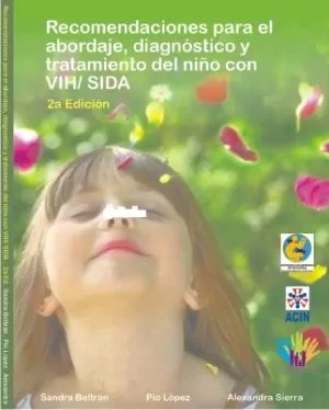 Carátula de Recomendaciones para el abordaje, diagnóstico y tratamiento de niños, niñas y adolescentes con VIH/SIDA