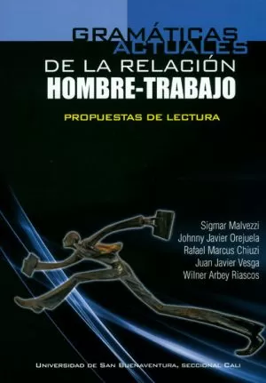 Carátula de Gramáticas actuales de la relación hombre-trabajo