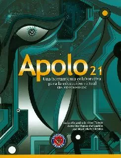 Carátula de Apolo 21 una herramienta colaborativa para la educación virtual
