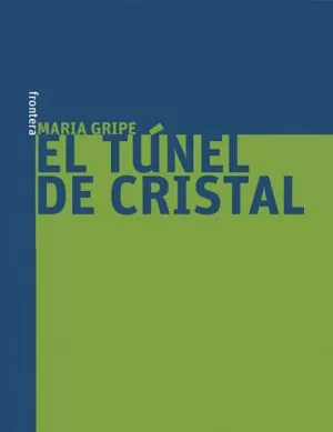 Carátula de El túnel de cristal