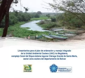 Carátula de Lineamientos para el plan de ordenación y manejo integrado de la Unidad Ambiental Costera (UAC) río Magdalena, complejo Canal del Dique-sistema lagunar Ciénaga Grande de Santa Marta, sector zona coste