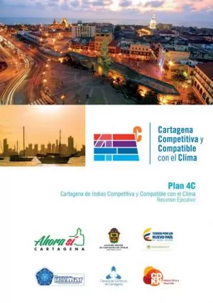 Carátula de Plan 4C: Cartagena de Indias competitiva y compatible con el clima. Resumen ejecutivo
