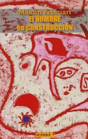 Carátula de El Hombre en Construcción