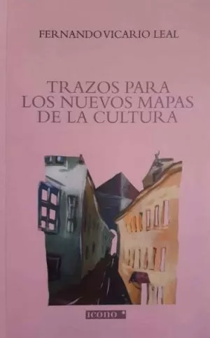 Carátula de Trazos para los nuevos mapas de la cultura