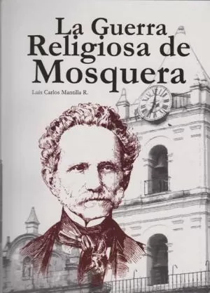 Carátula de La guerra religiosa de Mosquera