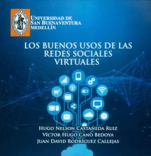 Carátula de Los buenos usos de las redes sociales virtuales