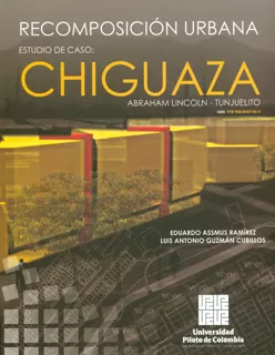Carátula de Recomposición Urbana. Estudio de caso: Chiguaza