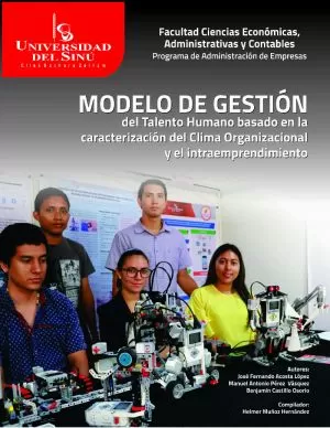 Carátula de Modelo de Gestion del Talento Humano basado en la caracterización del Clima Organizacional y el intraemprendimiento