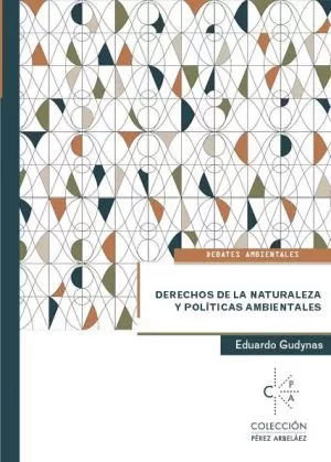 Carátula de Derechos de la Naturaleza y políticas ambientales