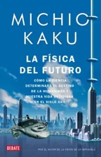 Carátula de La física del futuro