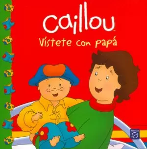 Carátula de Caillou: Vístete con papá
