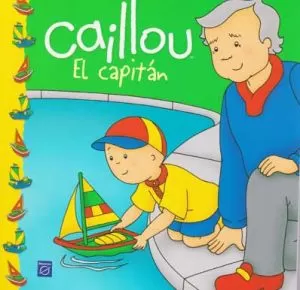 Carátula de Caillou: El capitán