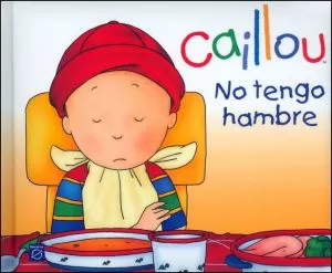Carátula de Caillou: No tengo hambre