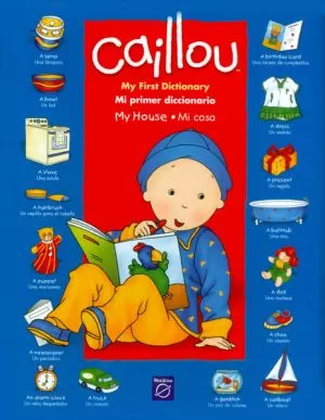 Carátula de Caillou: My House - Mi casa