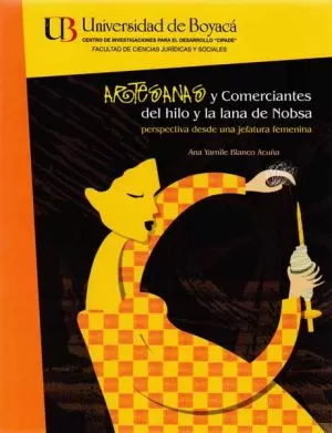 Carátula de Jefatura femenina de hogar de artesanas del hilo y la lana de Nobsa - Boyacá