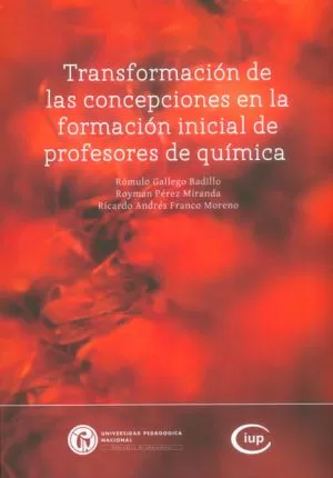 Carátula de Transformación de las concepciones en la formación inicial de profesores de química