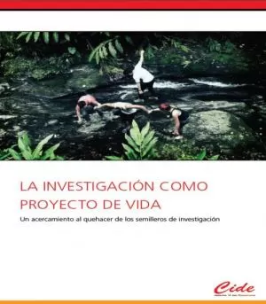 Carátula de La investigación como proyecto de vida