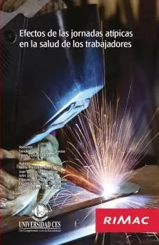Carátula de Efectos de las jornadas atípicas en la salud de los trabajadores