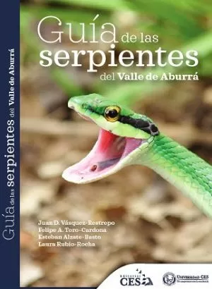 Carátula de Guía de las serpientes del Valle de Aburrá