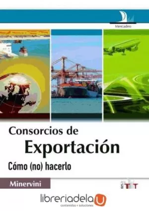 Carátula de Consorcios de exportación
