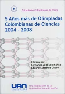 Carátula de 5 Años más de Olimpiadas Colombianas de Ciencias 2004 - 2008