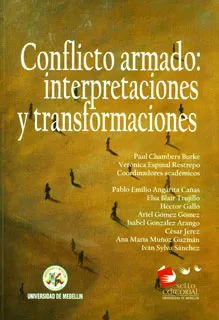 Carátula de Conflicto armado: Interpretaciones y transformaciones.