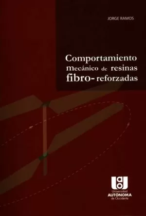 Carátula de Comportamiento mecánico de resinas fibro-reforzadas