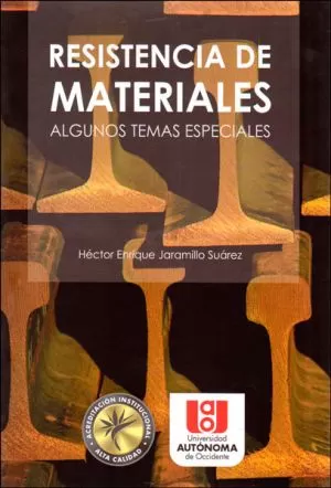 Carátula de Resistencia de Materiales: Algunos Temas Específicos