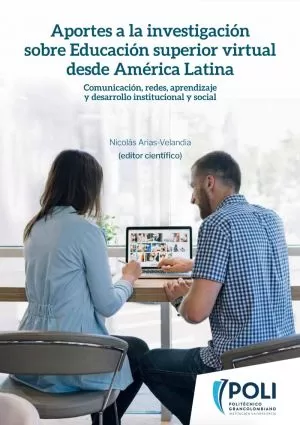Carátula de Aportes a la investigación sobre educación superior virtual desde América Latina Comunicación, redes, aprendizaje y desarrollo institucional y social