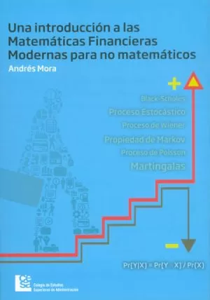 Carátula de Una Introducción a las matemáticas modernas para no financieros
