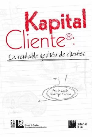 Carátula de Kapital Cliente: La rentable gestión de clientes