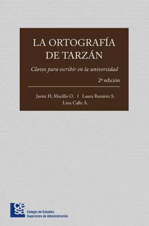 Carátula de La ortografía de Tarzán