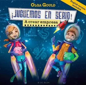 Carátula de Juguemos en serio a crear empresa