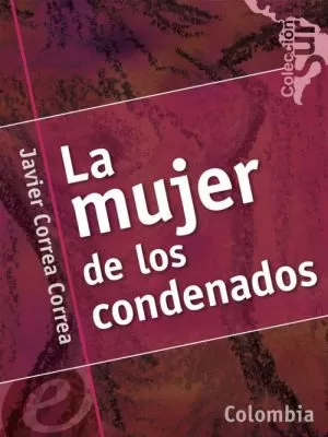 Carátula de La mujer de los condenados
