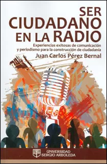 Carátula de Ser ciudadano en la radio.