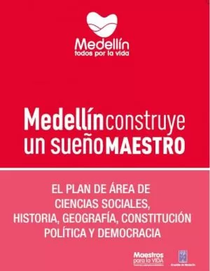 Carátula de El plan de área de Ciencias Sociales, Historia, Geografía, Constitución Política y Democracia