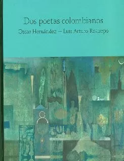 Carátula de Dos poetas colombianos