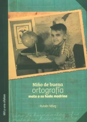 Carátula de Niño de buena ortografía mata a su hada madrina