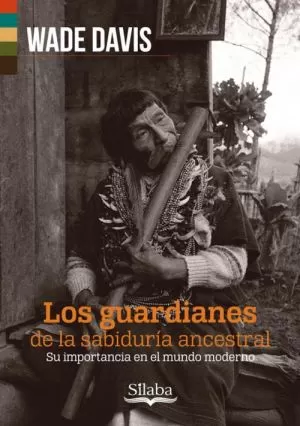 Carátula de Los guardianes de la sabiduría ancestral