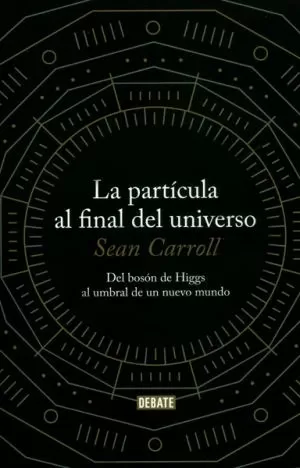 Carátula de La partícula al final del universo
